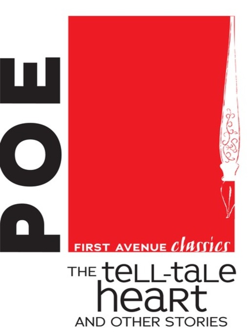 Title details for The Tell-Tale Heart and Other Stories by Edgar Allan Poe - Available